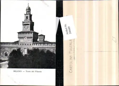 246689,Milano Mailand Torre del Filarete Castello Burg
