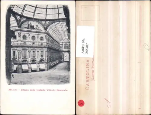 246707,Künstler AK Milano Mailand Interno della Galleria Vittorio Emanuele Einkaufsgalerie