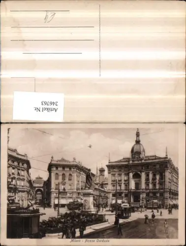 246763,Lombardia Milano Mailand Piazza Cordusio Straßenansicht Denkmal Straßenbahn