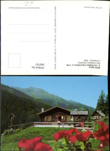 246797,Lombardia Sondrio Sankt Caterina Valfurva Baita tipica Almhütte Wegkreuz