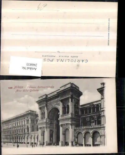 246833,Lombardia Milano Mailand Palazzo Settentrionale Arco della Galleria Bogen Pforte