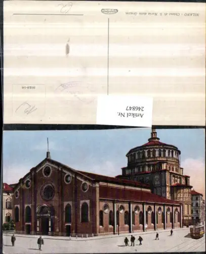 246847,Lombardia Milano Mailand Chiesa di S. Maria delle Grazie Kirche