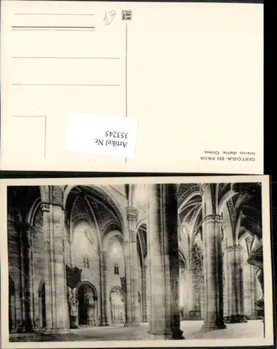 353245,Lombardia Pavia Certosa di Pavia Interno della Chiesa Kirche Innenansicht