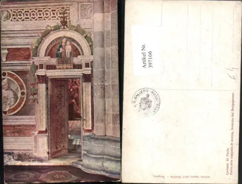 397166,Lombardia Pavia Certosa Porta alle cappelle di destra frescata dal Bergognone Kapelle