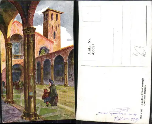 435681,Künstler AK Lombardia Milano Mailand Basilica di Sant Ambrogio Kirche Arkaden