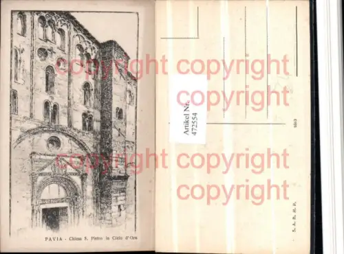 472554,Künstler AK Lombardia Pavia Chiesa S. Pietro in Cielo Oro Kirche