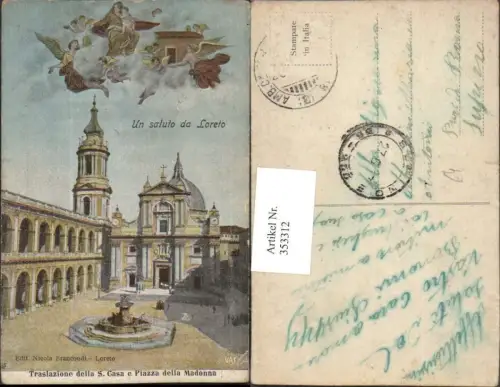 353312,Marche Ancona Loreto Traslazione della S. Casa e Piaza della Madonna Kirche