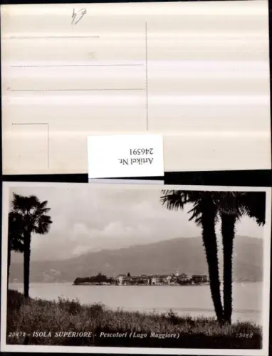 246591,Lago Maggiore Isola Superiore Pescatori Insel Partie