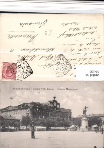 524696,Piemonte Alessandria Piazza Vittorio Emanuele Palazzo Municipale
