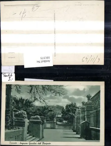 101375,Apulien Taranto Tarent Ingresso Giardini del Peripato