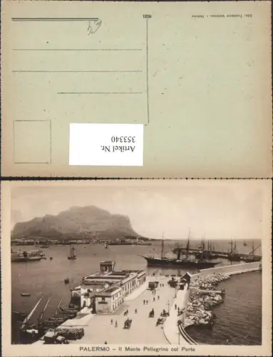 353340,Sicilia Palermo Il Monte Pellegrino col Porto Hafen Dampfer Bergkulisse