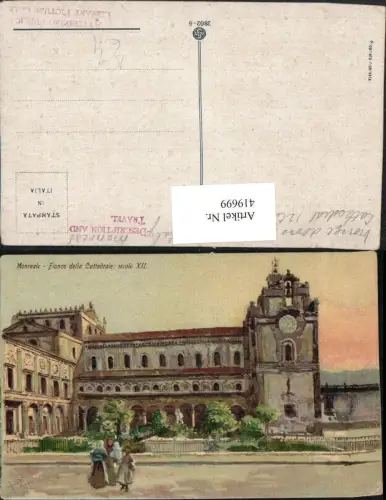 419699,Künstler AK Sicilia Palermo Monreale Fianco della Cattedrale Kirche