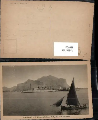 419725,Sicilia Palermo Il Porto col Monte Pellegrino visti dal mare Dampfer Schiff Segelboot