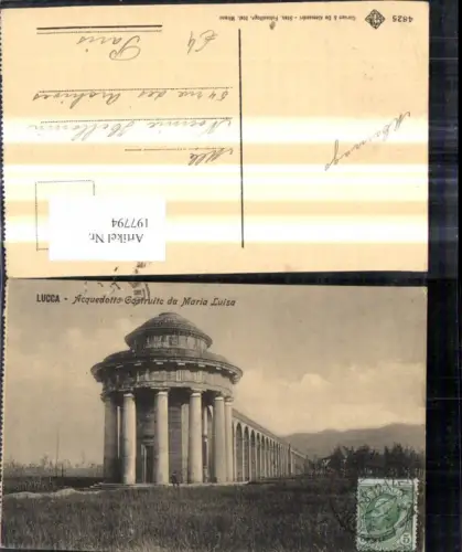 197794,Toscana Lucca Acquedotto Gostruito da Maria Luisa