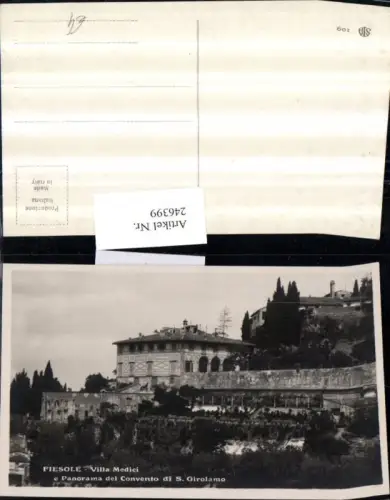 246399,Fiesole Villa Medici e Panorama del Convento di S. Girolamo