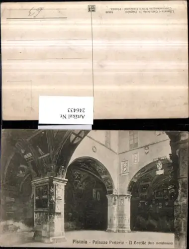 246433,Pistoia Palazzo Pretorio Il Cortile Arkaden