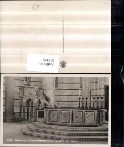 246440,Pisa Battistero Fonte Battesimale e Pulpito di N. Pisano Taufbecken