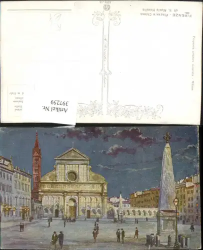 397259,Künstler AK Toscana Firenze Florenz Piazza e Chiesa di S. Maria Novella Kirche