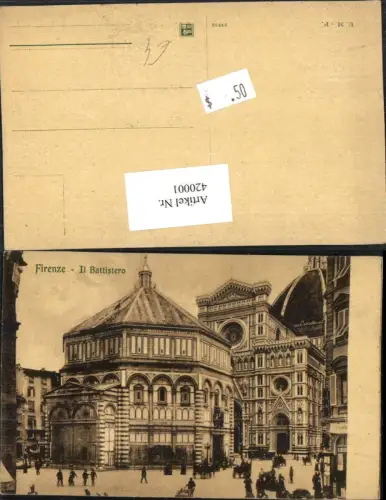 420001,Toscana Firenze Florenz Il Battistero Baptisterium