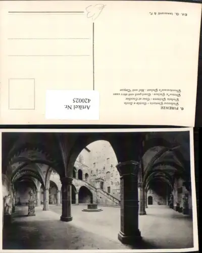 420025,Toscana Firenze Florenz Palazzo Pretorio Cortile e Scala Palast Hof Arkaden