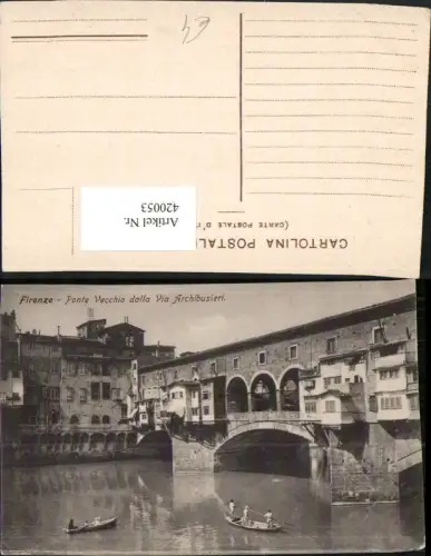 420053,Toscana Firenze Florenz Ponte Vecchio dalla Via Archibusieri Brücke