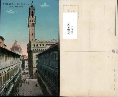 435747,Toscana Firenze Florenz Gli Uffizii e la R. Galleria Rathaus Turm