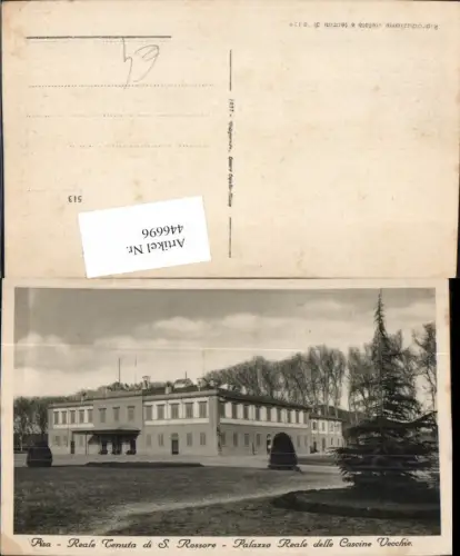 446696,Toscana Pisa Reale Tenuta di S. Rossore Palazzo Reale delle Cascine Vecchie