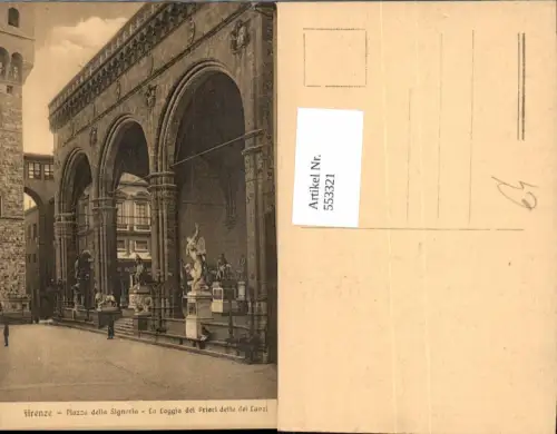553321,Firenze Florenz Piaza della Signoria Loggia lanzi