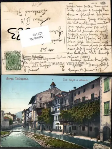 127148,Trentino Borgo Valsugana Via lungo il Brenta Südtirol 1907 pub Amonn 7054