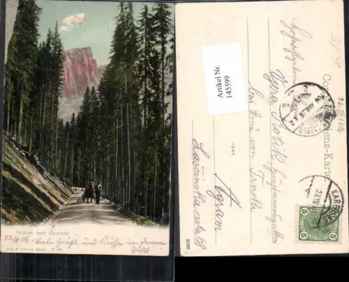 145599,Trentino Strasse nach Karersee Latemar Schluderbach 1910