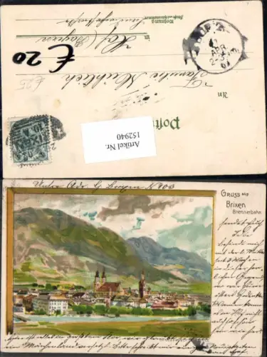 152940,Trentino Tolle Litho Gruss aus Brixen Brennerbahn 1899 Eisacktal Eisack