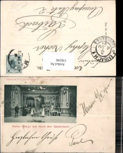 158290,Trentino Meran Meraner Volksschauspieler Peter Mayr als Held der Wahrheit