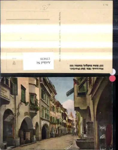 159438,Trentino Bolzano Merano Via d Portici Meran Strassenansicht