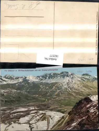 182577,Trentino Piz Umbrail u. Stilfserjochstrasse v. d. Dreidsprachenspitze b. Sulden