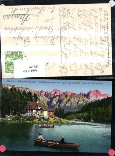 182595,Trentino Rittenbergbahn Wolfsgrubensee a. Ritten m. Cafe Waldfriede geg. d. Dolomiten Ansicht m. Ruderboot Person