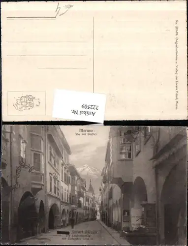 222509,Trentino Merano Meran Via die Portici Laubengasse Straßenansicht m. Zielspitze