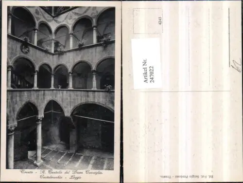 247022,Trentino Trento Trient R. Castello del Buon Consiglio Castelvecchio Loggie Arkaden