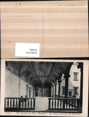 247081,Trentino Trento Trient R. Castello del Buon Consiglio La Loggia affrescata dal Romanino Arkaden