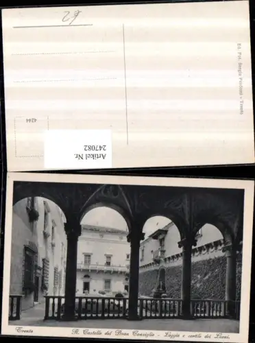 247082,Trentino Trento Trient R. Castello del Buon Consiglio Loggia e cortile die Leoni Hof Arkaden