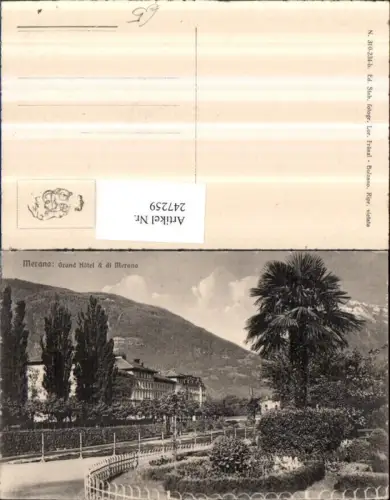 247259,Trentino Bolzano Merano Meran Grand Hotel u. Di Merano