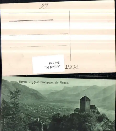 247325,Trentino Bolzano Meran Merano Schloss Tirol geg. d. Mendel