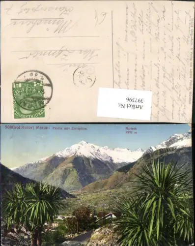 397396,Trentino Bolzano Meran Merano Partie m. Zielspitze u. Roteck Bergkulisse