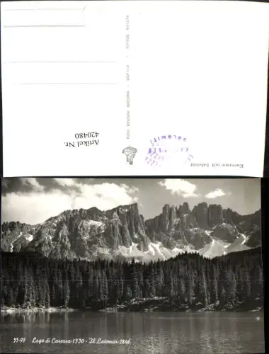 420480,Trentino Bolzano Lago di Carezza Karersee See b. Welschnofen m. Latemar Bergkulisse