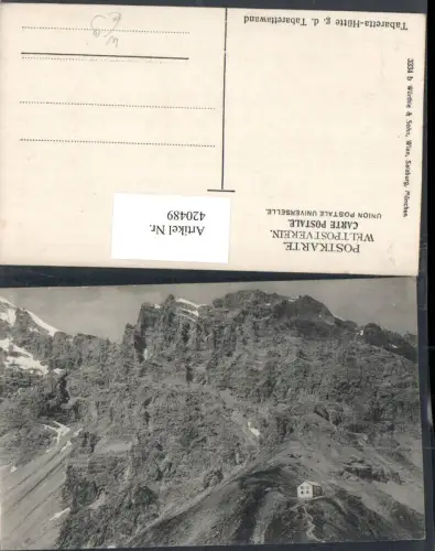 420489,Trentino Bolzano Tabaretta-Hütte Berghütte b. Sulden geg. Tabarettawand Bergkulisse