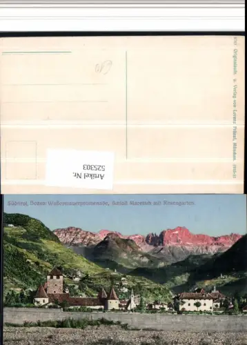 525303,Trentino Bolzano Bozen Schloss Maretsch Rosengarten