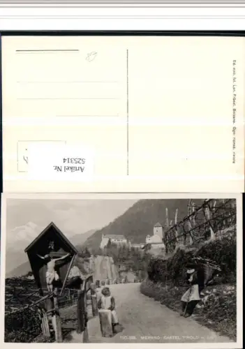 525314,Trentino Bolzano Meran Merano Wegkreuz Schloss Tirol Tirolo