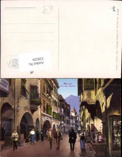 538529,Trentino Bolzano Meran Merano Via del Portici Straßenpartie