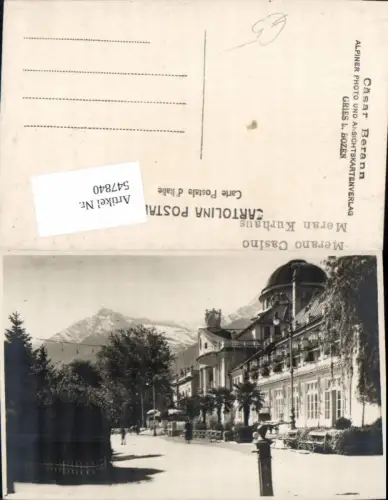 547840,tolle Foto-AK Meran Merano Straßenansicht Casino pub Cäsar Berann