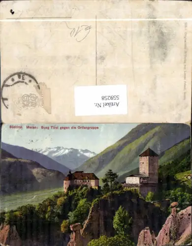 559258,Italy Meran Merano Burg Tirol geg. d. Ortlergruppe