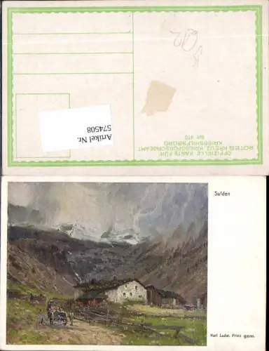 574508,Karl Ludwig Prinz Sulden Trafoi Trentino Rotes Kreuz Kriegsfürsorge 410